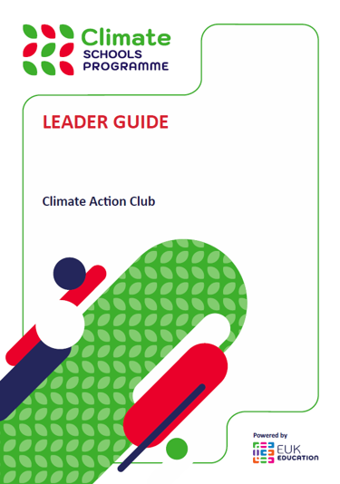 graphic image of climate action club resource with green and red icons. Text reads 'Leader Guide. Climate action club.'