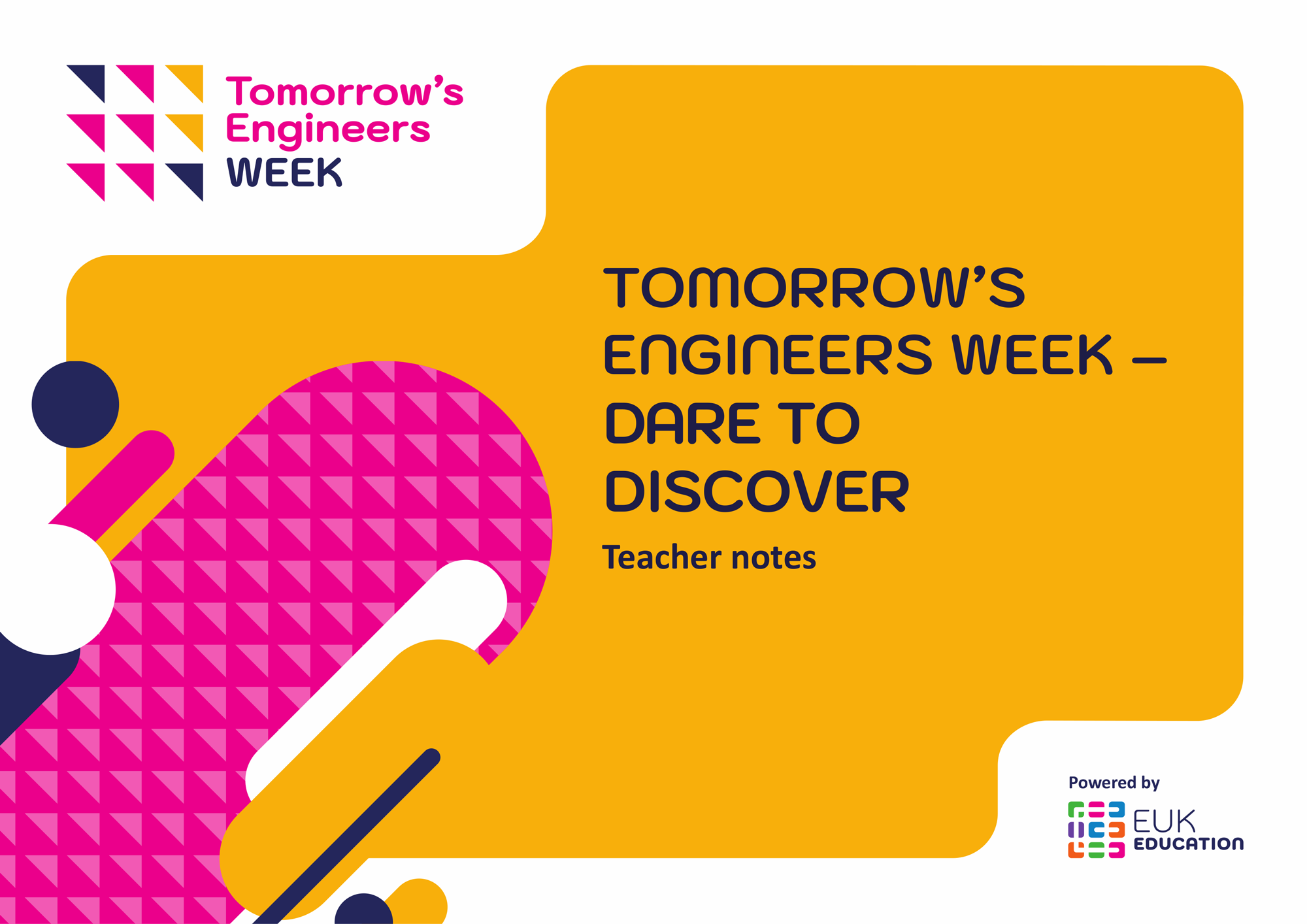 Teacher notes for the Dare to discover resources for schools | TEWeek25